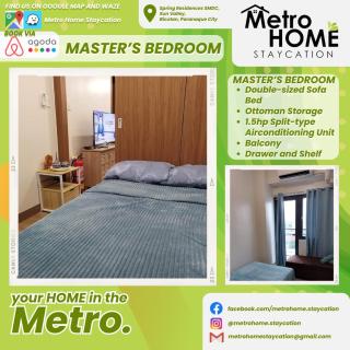 Metro Home Staycation - 1