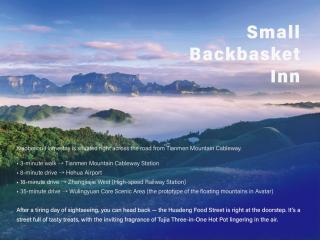 Small Backbasket Inn -Tianmen Cableway-Book ticket service - 9