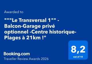"Le Transversal 1" -Balcon-Garage privé optionnel -Centre historique-Plages à 21km ! - 9