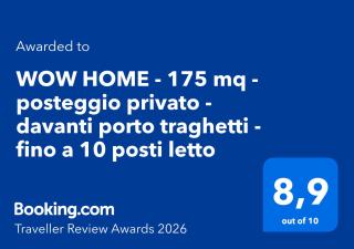 WOW HOME - 175 mq - posteggio privato - davanti porto traghetti - fino a 10 posti letto - 7