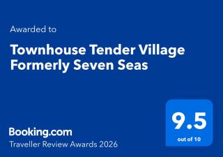 Super Townhouse Tender Village Formerly Seven Seas - 9