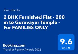 2 BHK Furnished Flat - 200 m to Guruvayur Temple - For FAMILIES ONLY - 9