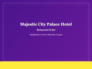 Majestic City Palace Hotel - 4