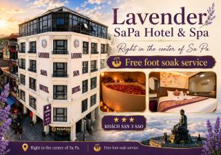 Lavender SaPa Hotel & Spa Right in the center of Sa Pa - Free foot soak service - 0