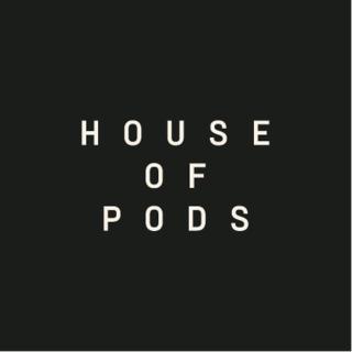 House of Pods - 2
