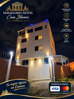 Miraflores Hotel Casablanca Cuenca - 0