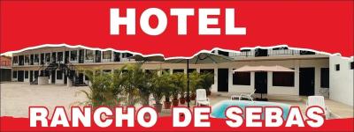 HOTEL Y RESTAURANTE RANCHO DE SEBAS