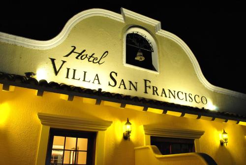 Hotel Villa San Francisco (Mexico)旧金山别墅（墨西哥）图片