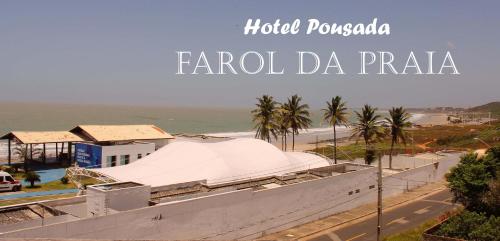 B&B São Luís - Hotel Pousada Farol da Praia - Bed and Breakfast São Luís
