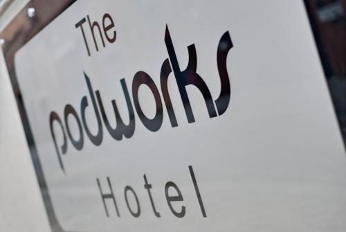 The Podworks Hotel