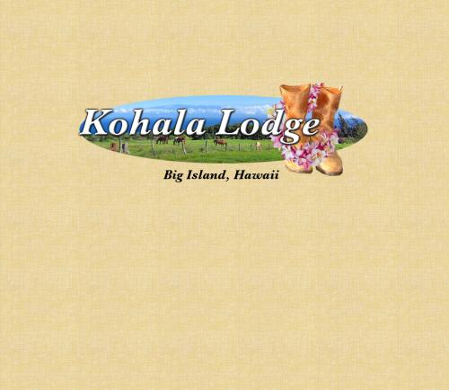 Kohala Lodge- Vacation Rental House