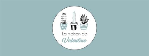 La Maison de Valentine