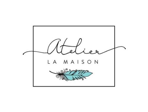 Atelier La Maison