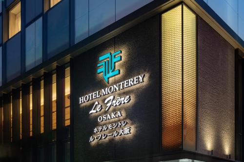 Hotel Monterey Le Frere Osaka