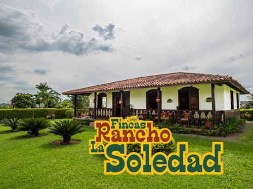 Finca Rionegro Rancho La Soledad