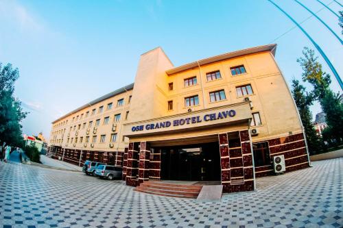 . Osh Grand Hotel Chavo