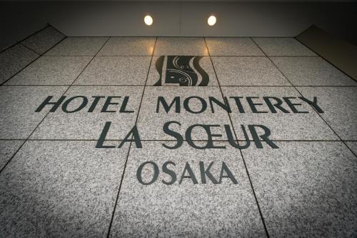 Hotel Monterey La Soeur Osaka