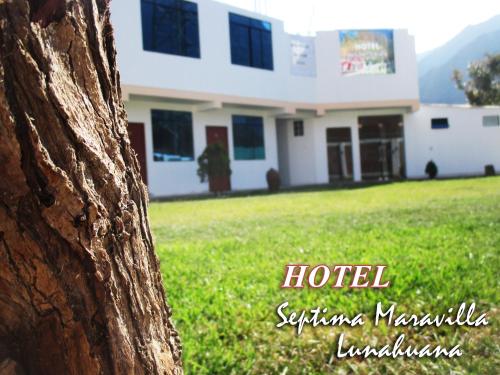 Hotel Septima Maravilla Lunahuana