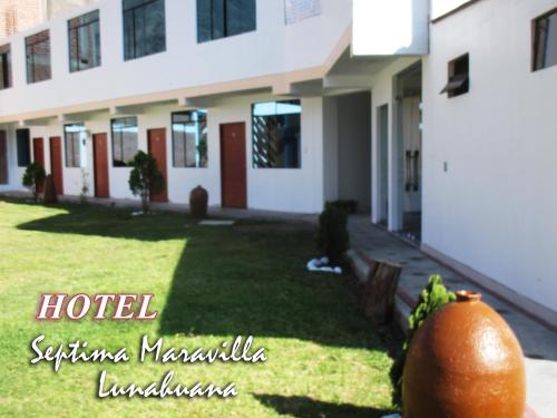 Hotel Septima Maravilla Lunahuana