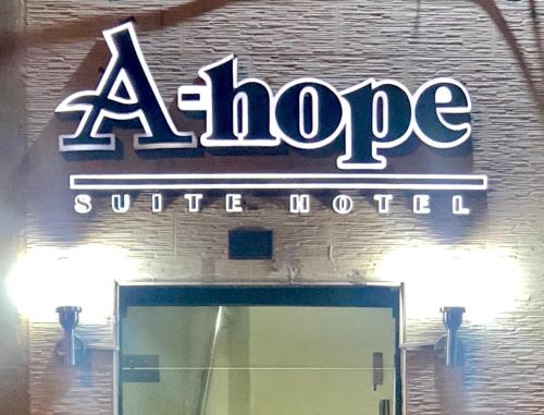 A-Hope Suite Hotel