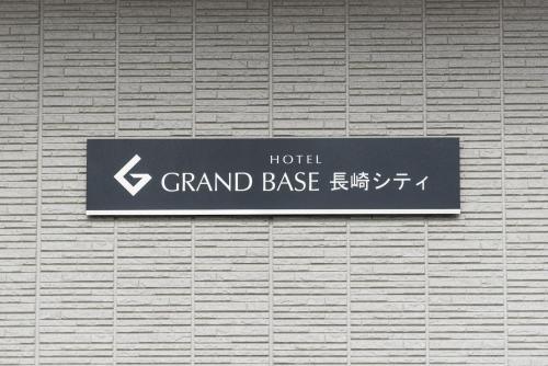 GRAND BASE Nagasaki City