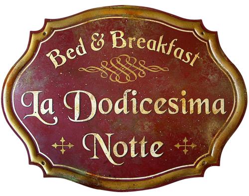 . Bed & Breakfast La dodicesima Notte