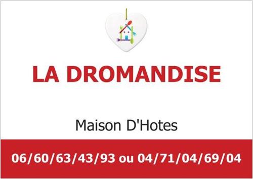 Maison d´hôtes La Dromandise