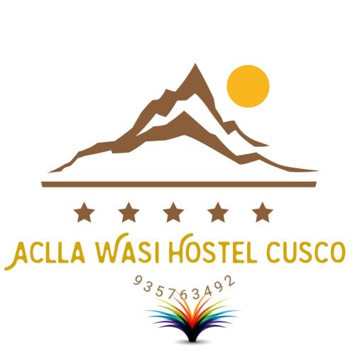 Aclla Wasi Hostel Cusco