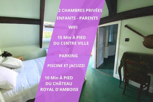 SUITE FAMILIALE PRIVÉE LES TURONS - MANOIR DU PLESSIS chambre d'hôte Château d'Amboise