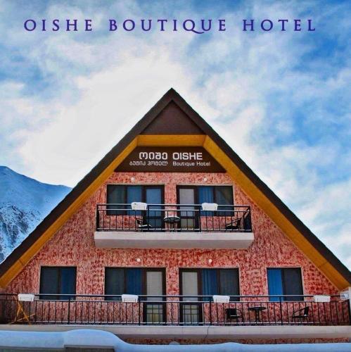 OISHE Boutique Hotel Kazbegi