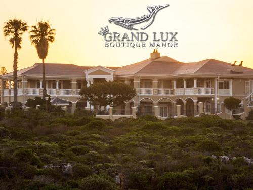 Grand Lux Boutique Manor Hermanus