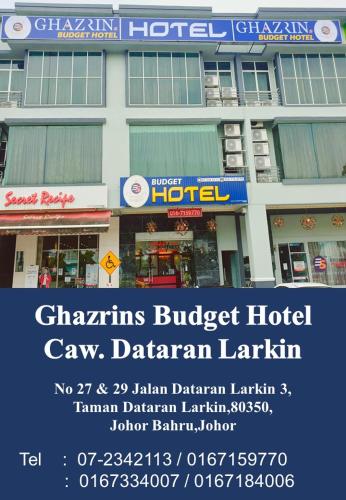 Ghazrins Hotel Dataran Larkin near ZZ Sup Tulang Restaurant