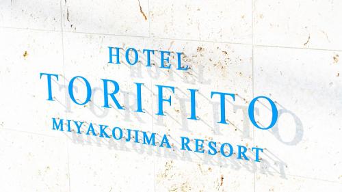 Hotel Torifito Miyakojima Resort