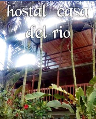 Hostal casa del río