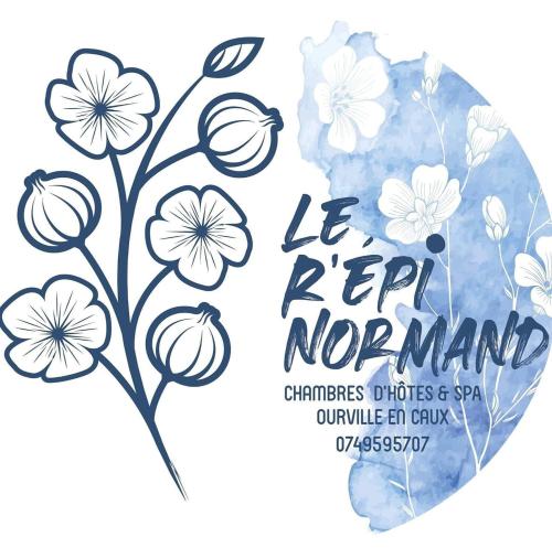 Le R'Epi Normand Chambres d'hôtes et Spa