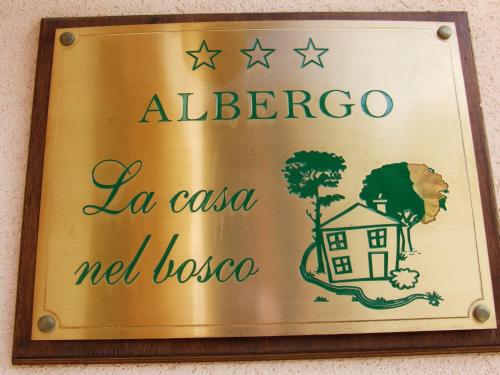 Albergo La Casa Nel Bosco