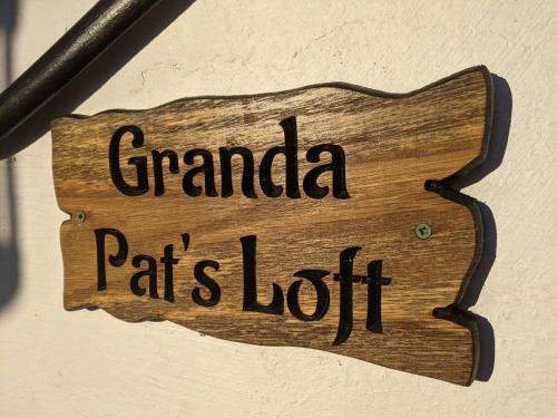 Granda Pat's Loft