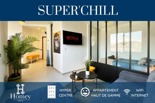 HOMEY SUPERCHILL - Appartement moderne et tout équipé - Netflix et WiFi inclus - Situé en Hyper-centre - Proche Genève - Location saisonnière - Annemasse