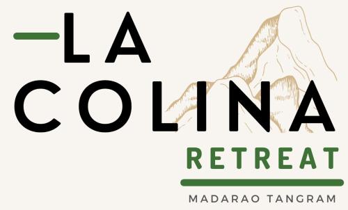 ラ・コリナ　リトリート La Colina Retreat