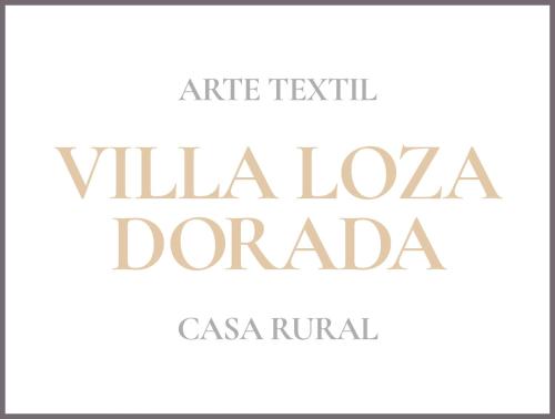 Villa Loza Dorada
