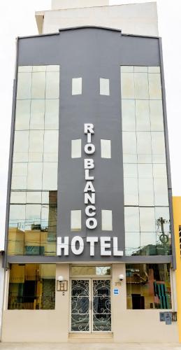 Hotel Rio Blanco Piura