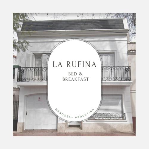 La Rufina B&B Mendoza