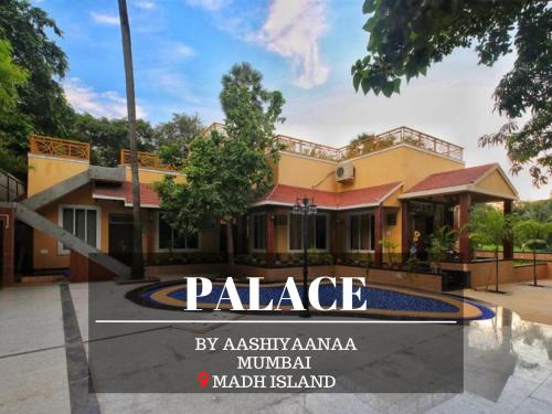 Aashiyaanaa villa "THE PALACE"