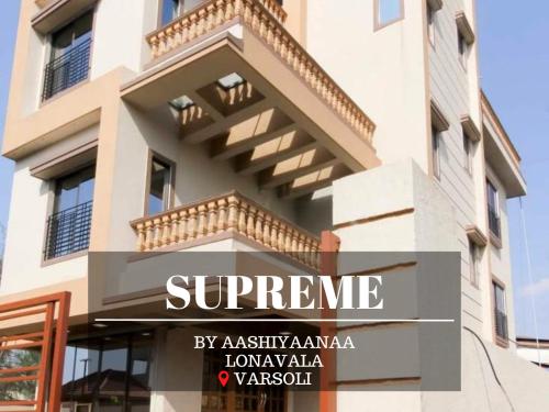 Aashiyaanaa Villa Supreme