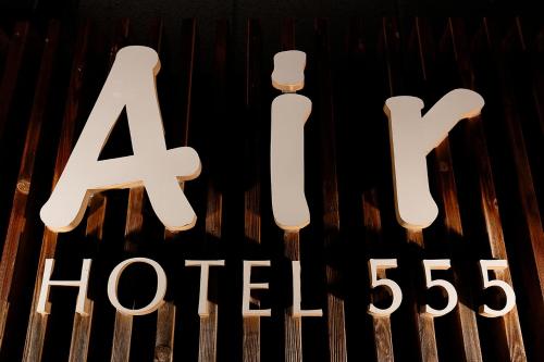 HOTEL 555 Air