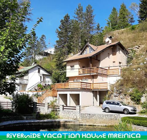 Riverside Vacation House Mrežnica
