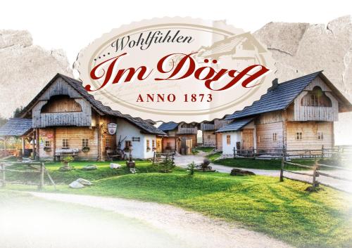 Im Dörfl Anno 1873 in Irdning, Österreich
