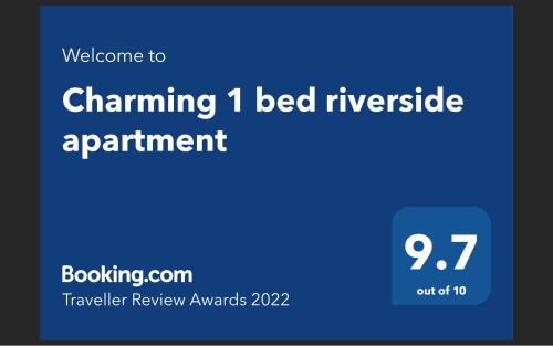 Charming 1 bed riverside apartment 3