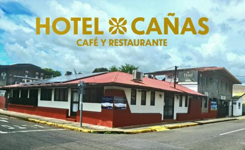 . Hotel Cañas