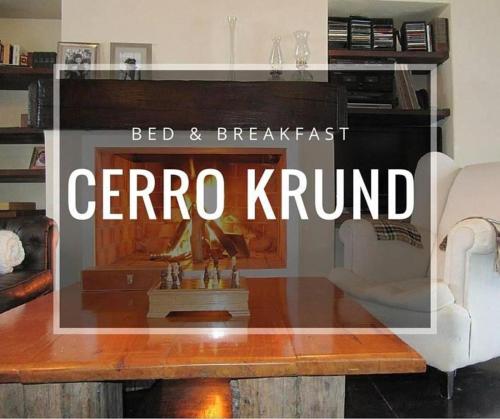 B&B Ushuaia - B&B Cerro Krund - Bed and Breakfast Ushuaia